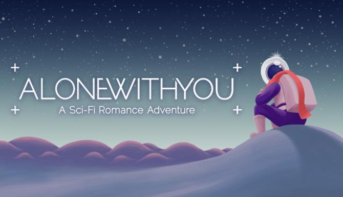 Alone With You Free Download