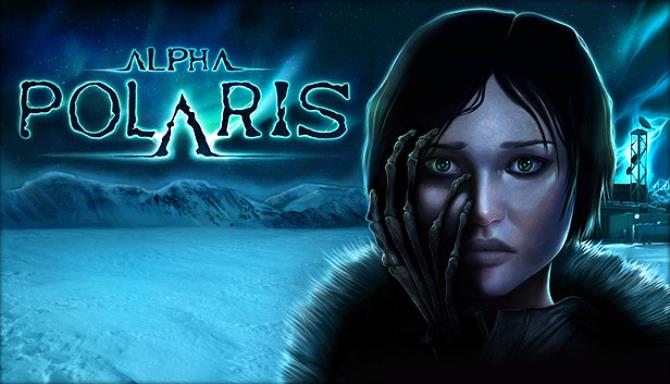 Alpha Polaris : A Horror Adventure Game Free Download