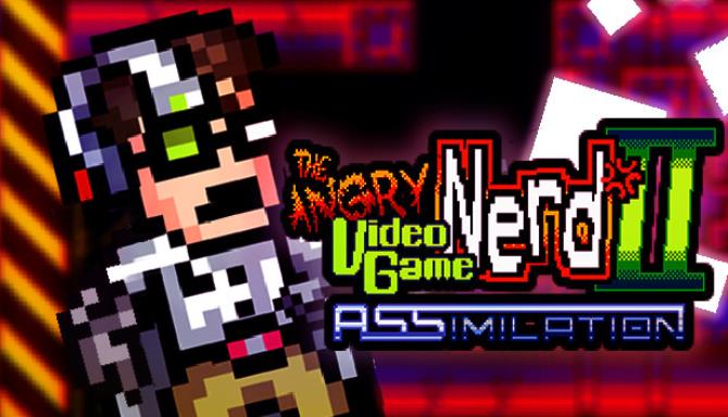 Angry Video Game Nerd II: ASSimilation Free Download