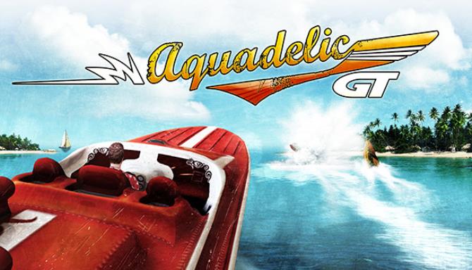 Aquadelic GT Free Download