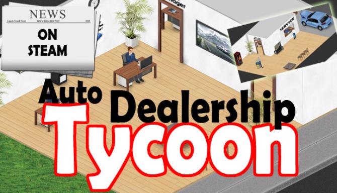 Auto Dealership Tycoon Free Download