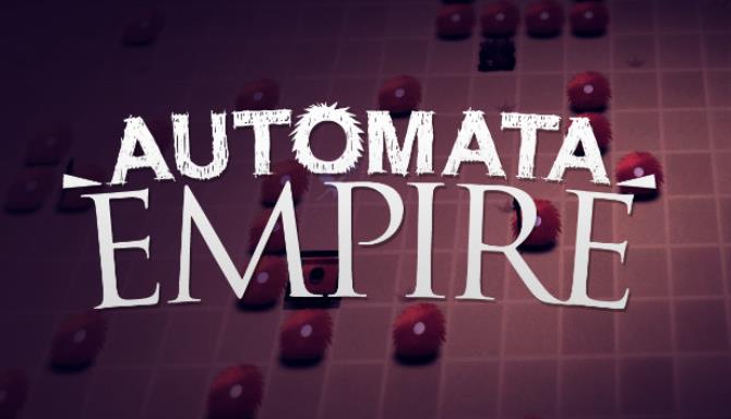 Automata Empire Free Download