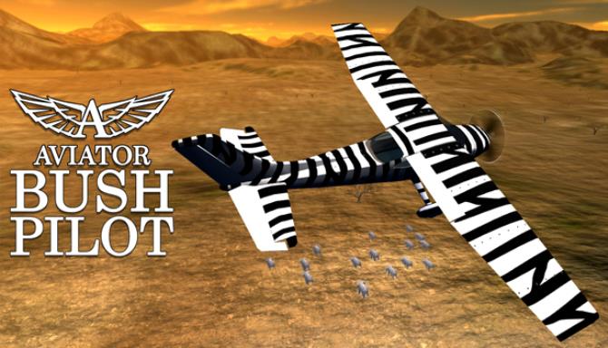 Aviator - Bush Pilot Free Download