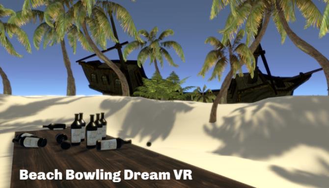 Beach Bowling Dream VR Free Download