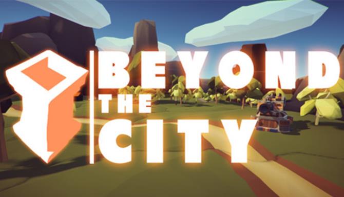 Beyond the City VR Free Download