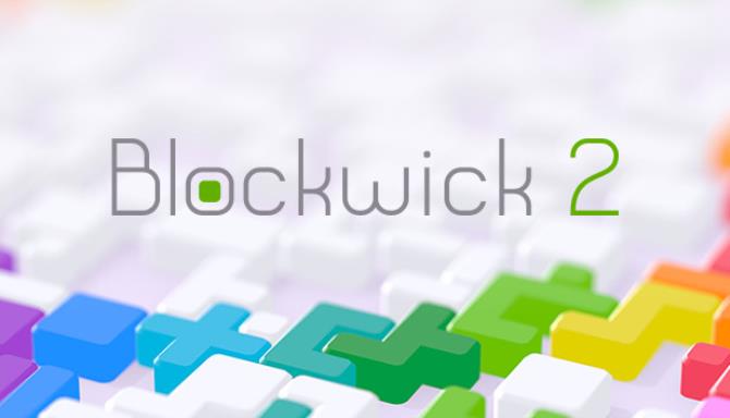 Blockwick 2 Free Download