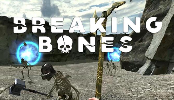 Breaking Bones Free Download