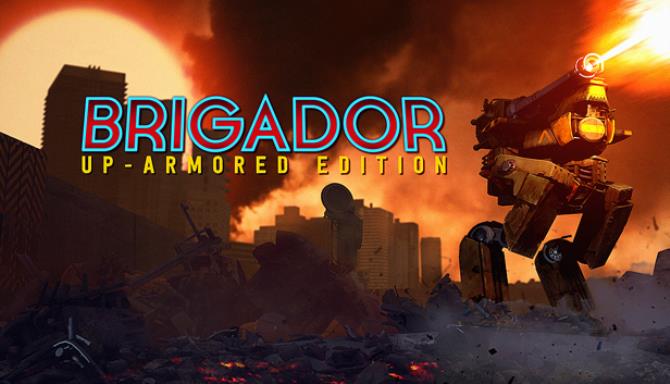 Brigador: Up-Armored Edition Free Download