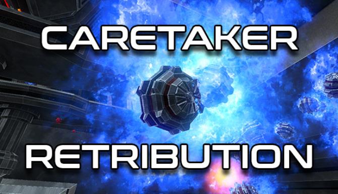 Caretaker Retribution Free Download
