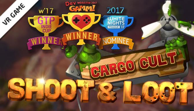 Cargo Cult: Shoot'n'Loot VR Free Download