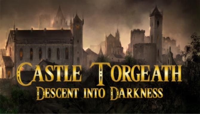 Castle Torgeath: Descent into Darkness Free Download