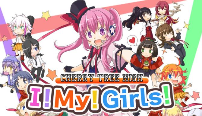 Cherry Tree High I! My! Girls! Free Download