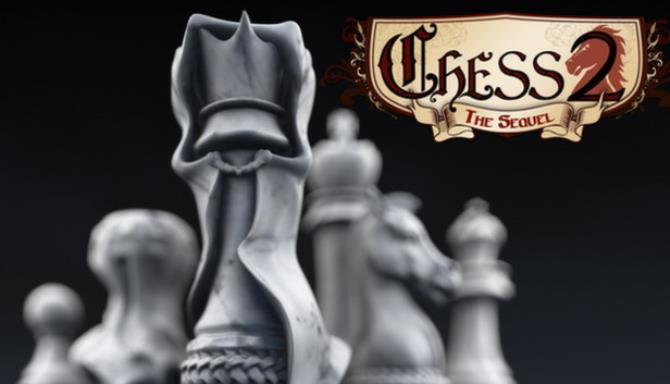 Chess 2: The Sequel Free Download