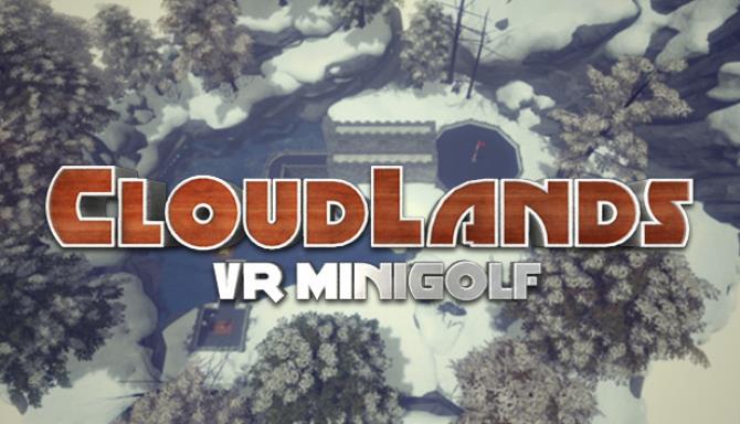 Cloudlands : VR Minigolf Free Download