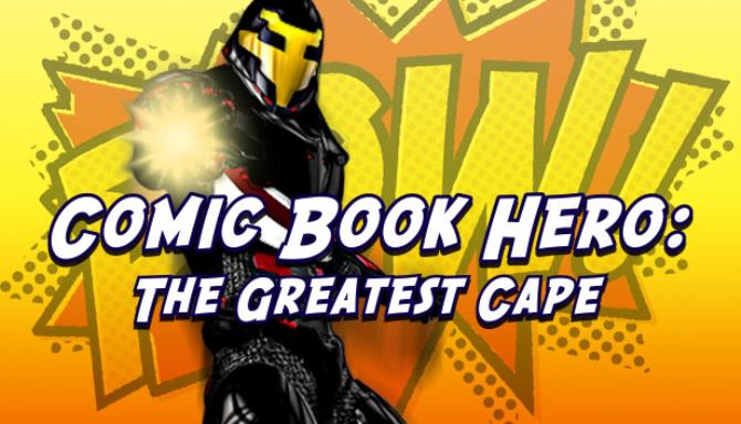 Comic Book Hero: The Greatest Cape Free Download