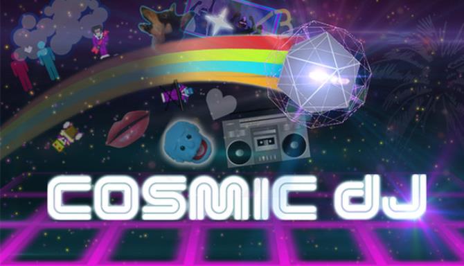 Cosmic DJ Free Download