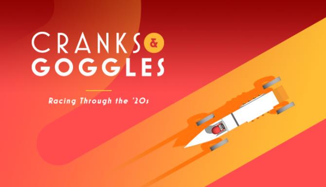 Cranks and Goggles Free Download