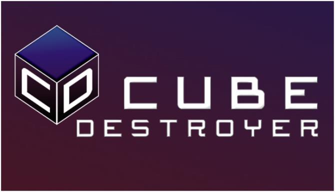 Cube Destroyer Free Download