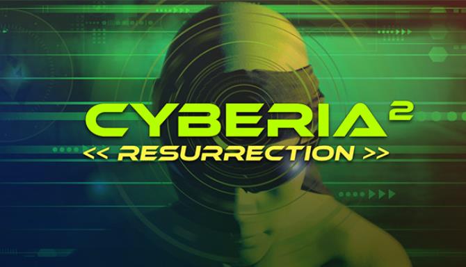 Cyberia 2: Resurrection Free Download
