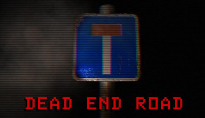 Dead End Road Free Download