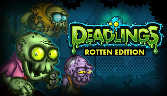 Deadlings: Rotten Edition Free Download