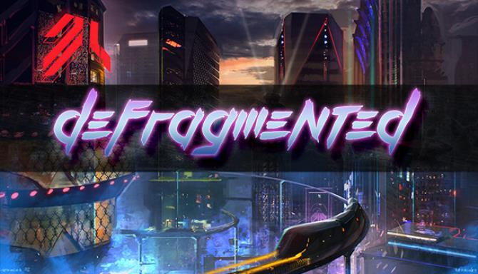 Defragmented Free Download