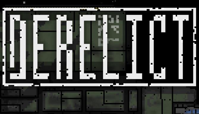 Derelict Redux Free Download