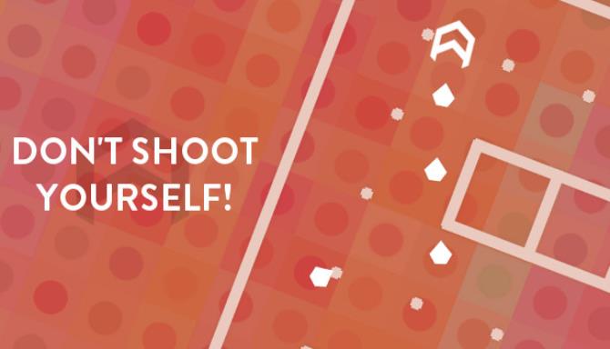 Don't Shoot Yourself! Free Download