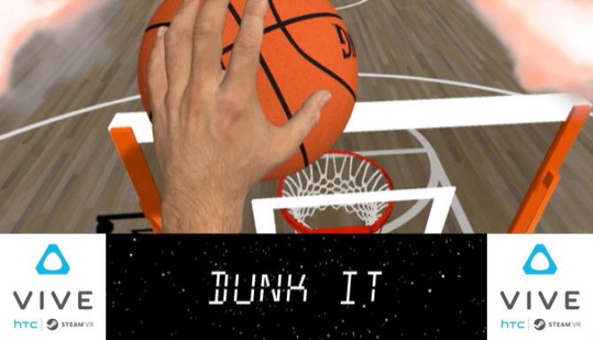 Dunk It (VR Basketball) Free Download