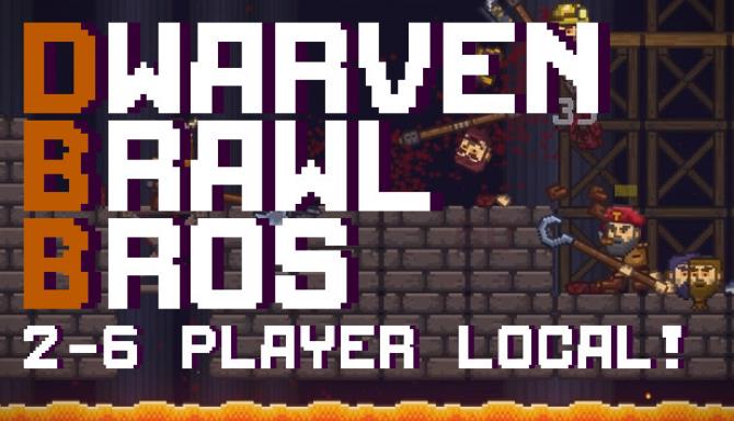 Dwarven Brawl Bros Free Download