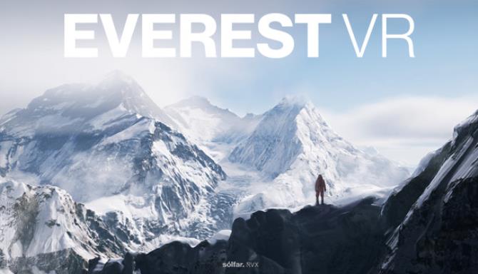 EVEREST VR™ Free Download