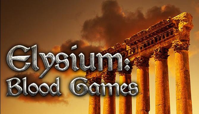 Elysium: Blood Games Free Download