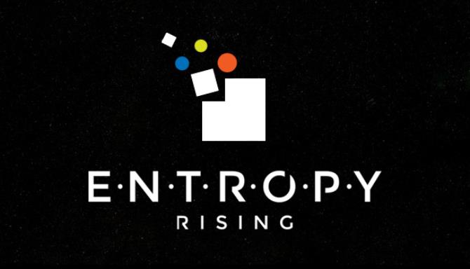 Entropy Rising Free Download