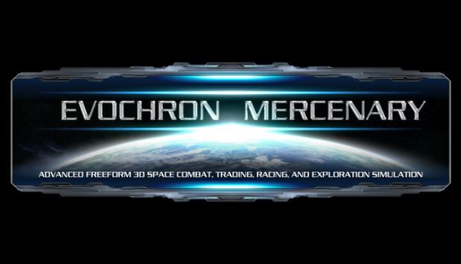 Evochron Mercenary Free Download