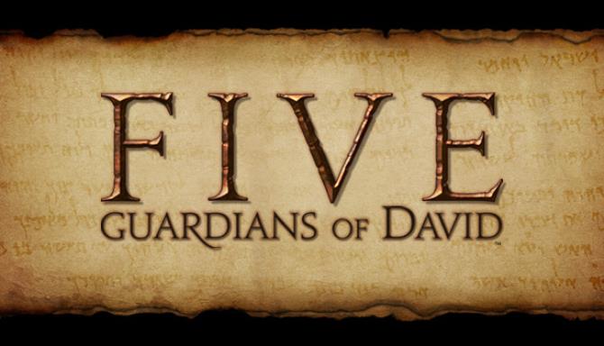FIVE: Guardians of David Free Download