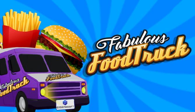 Fabulous Food Truck Free Download