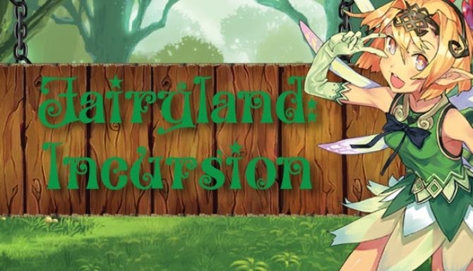 Fairyland: Incursion Free Download