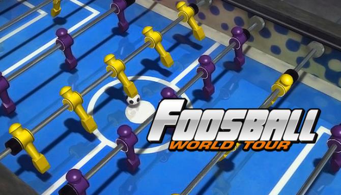 Foosball: World Tour Free Download