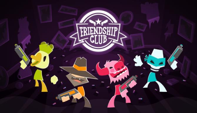 Friendship Club Free Download