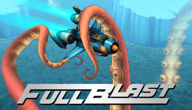 FullBlast Free Download