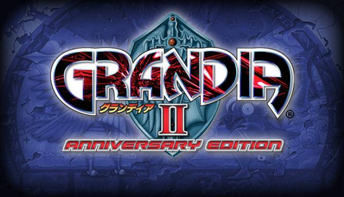 Grandia® II Anniversary Edition Free Download