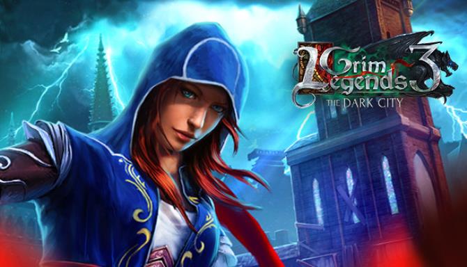 Grim Legends 3: The Dark City Free Download