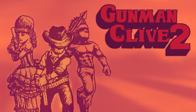 Gunman Clive 2 Free Download