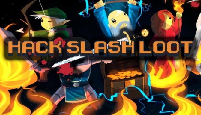 Hack, Slash, Loot Free Download