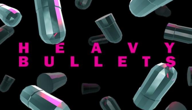 Heavy Bullets Free Download