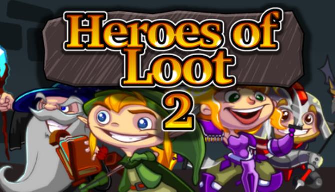 Heroes of Loot 2 Free Download