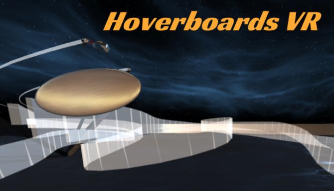 Hoverboards VR Free Download
