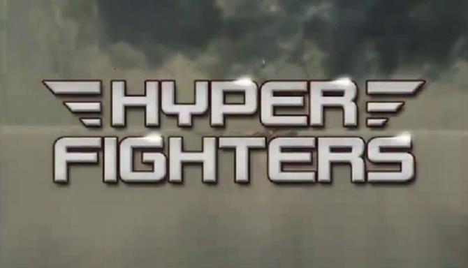 Hyper Fighters Free Download
