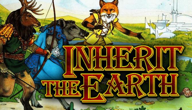 Inherit the Earth: Quest for the Orb Free Download