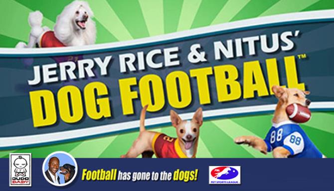 Jerry Rice & Nitus' Dog Football Free Download